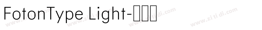FotonType Light字体转换